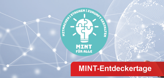 MINT Entdeckertage 2026 Bild zu MINT Entdeckertage 2026
